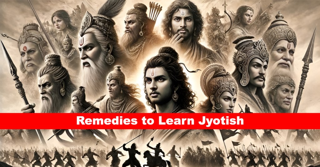 Remedies to Learn Jyotish