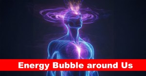 Energy Bubble around Us