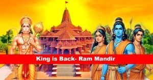 King is Back- Ram Mandir