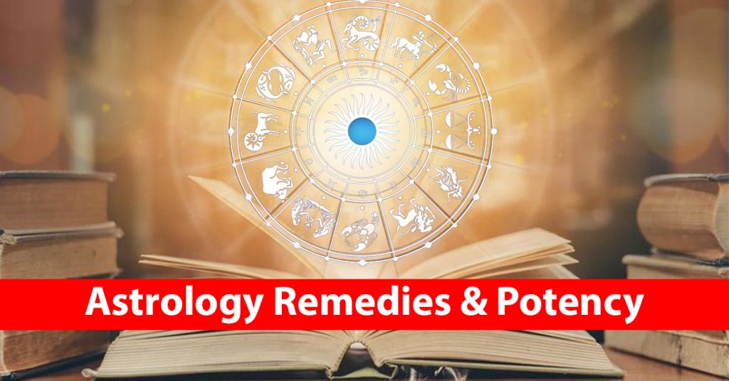 Astrology Remedies & Potency