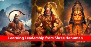 Learning Leadership from Shree Hanuman