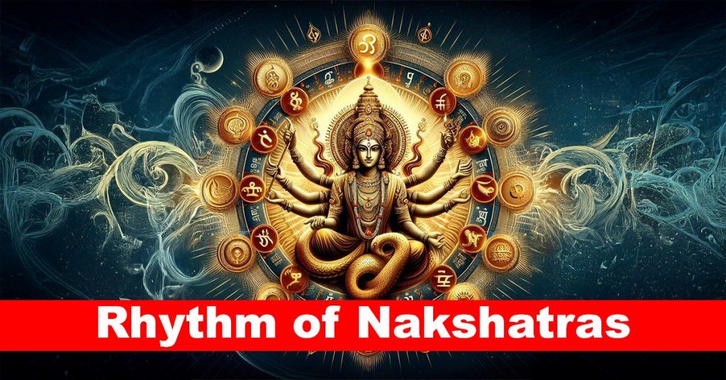 Rhythm of Nakshatras