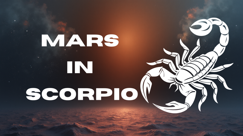 Mars in Scorpio